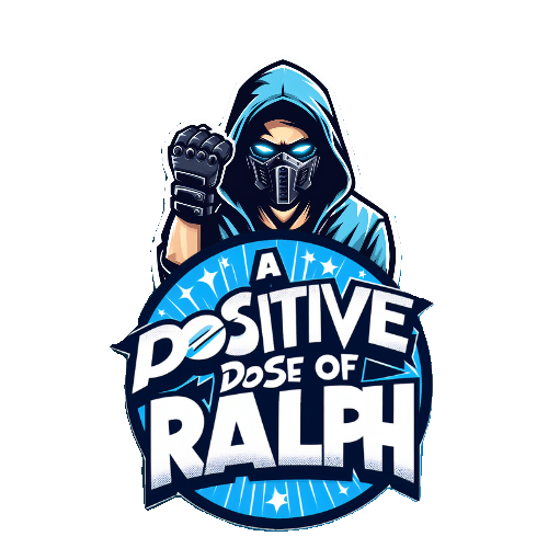 A Positive Dose Of Ralph 